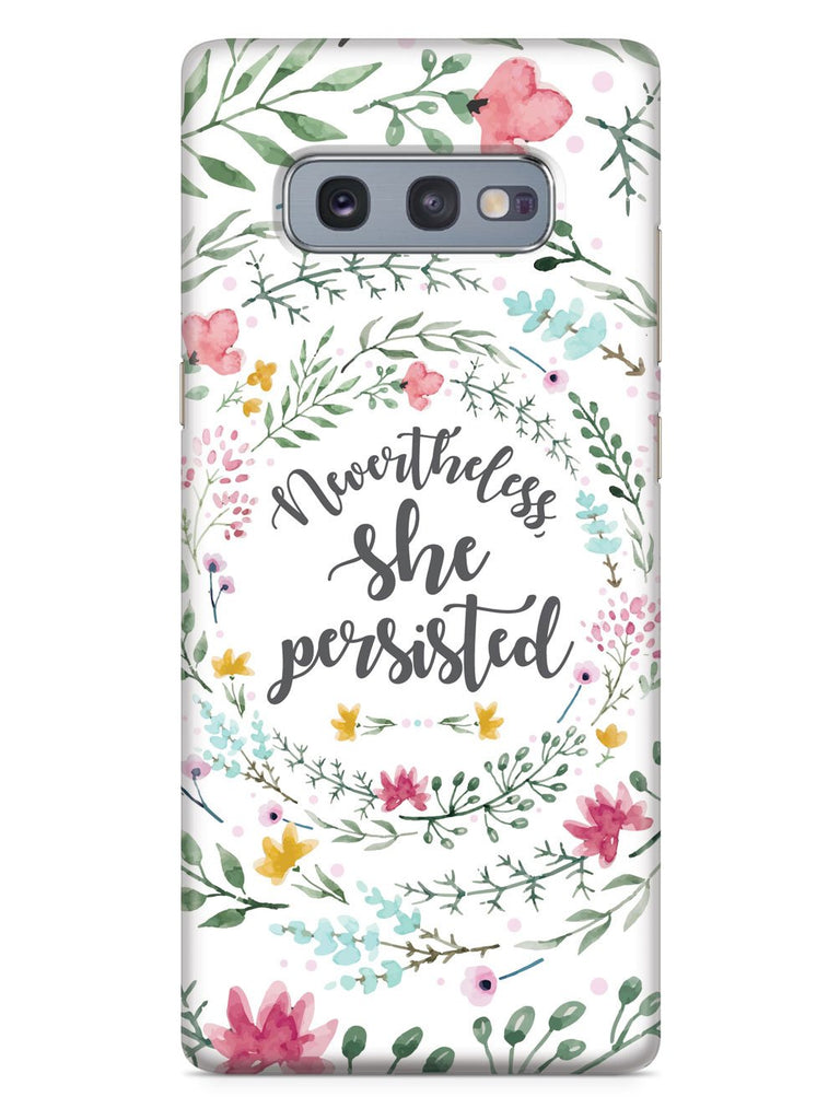 Nevertheless, She Persisted - Watercolor Flower Wreath - White Case - pipercleo.com