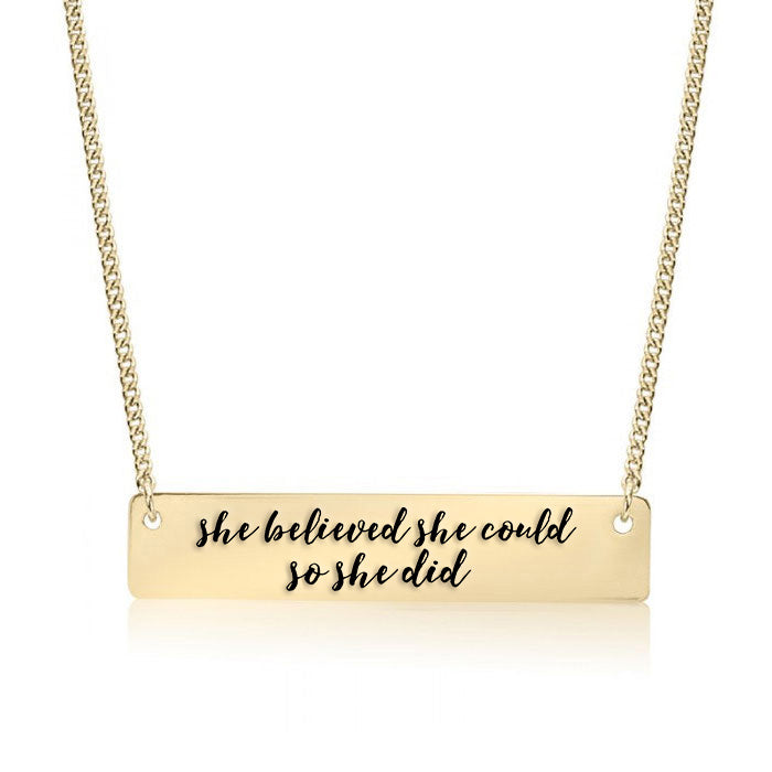 She believed she could so she did Gold / Silver Bar Necklace - pipercleo.com