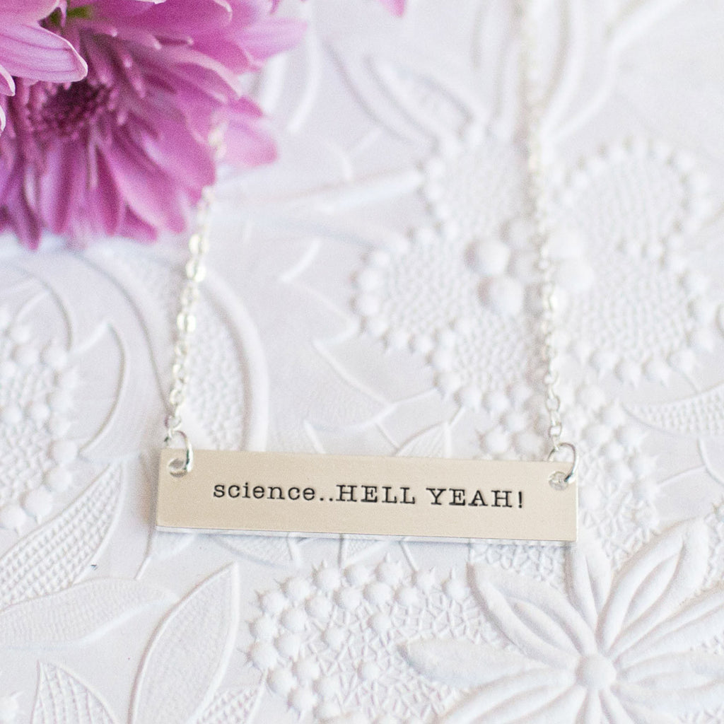 Science. Hell Yeah! Gold / Silver Bar Necklace - pipercleo.com