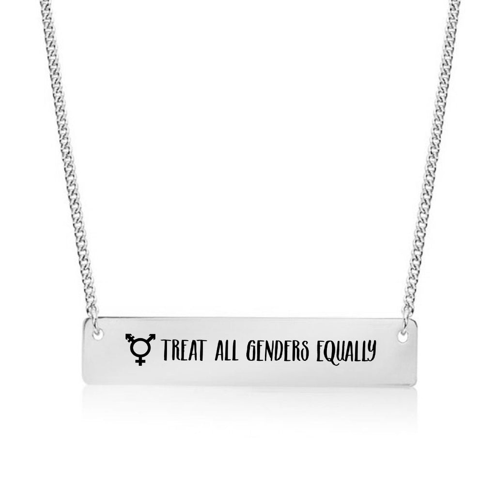 Treat all Genders Equally Gold / Silver Bar Necklace - pipercleo.com