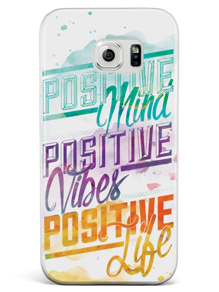 Positive Mind, Positive Vibes, Positive Life - Inspirational Quote Case - pipercleo.com