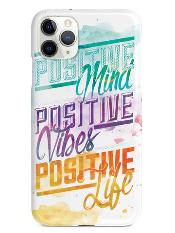 Positive Mind, Positive Vibes, Positive Life - Inspirational Quote Case - pipercleo.com