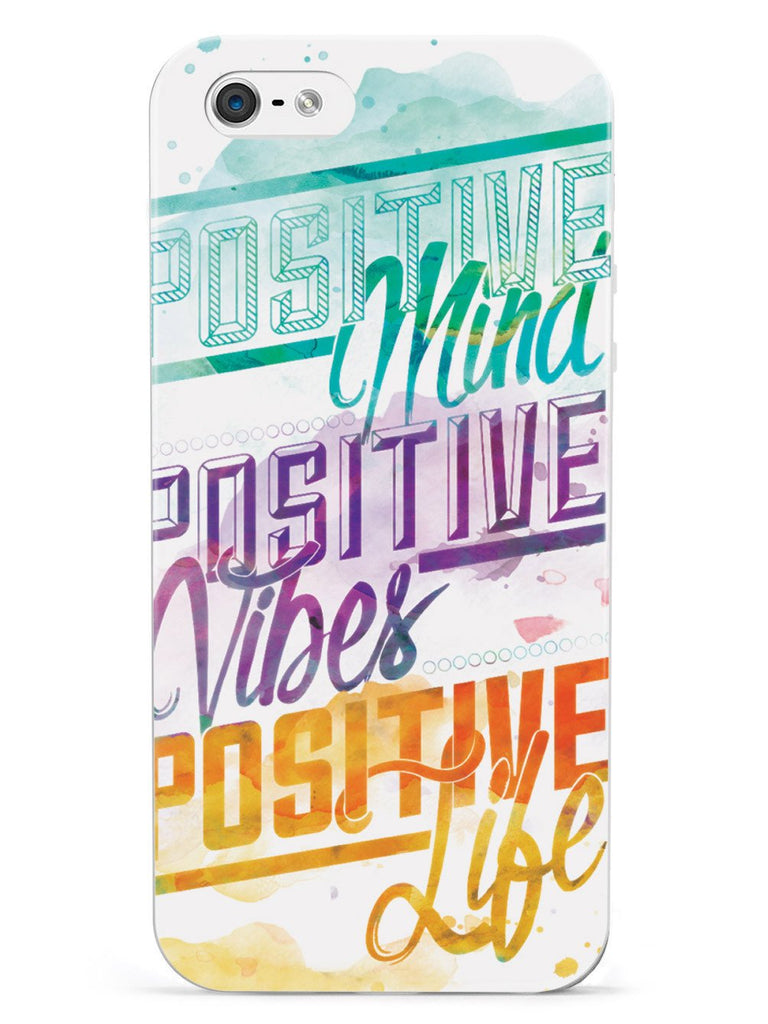 Positive Mind, Positive Vibes, Positive Life - Inspirational Quote Case - pipercleo.com