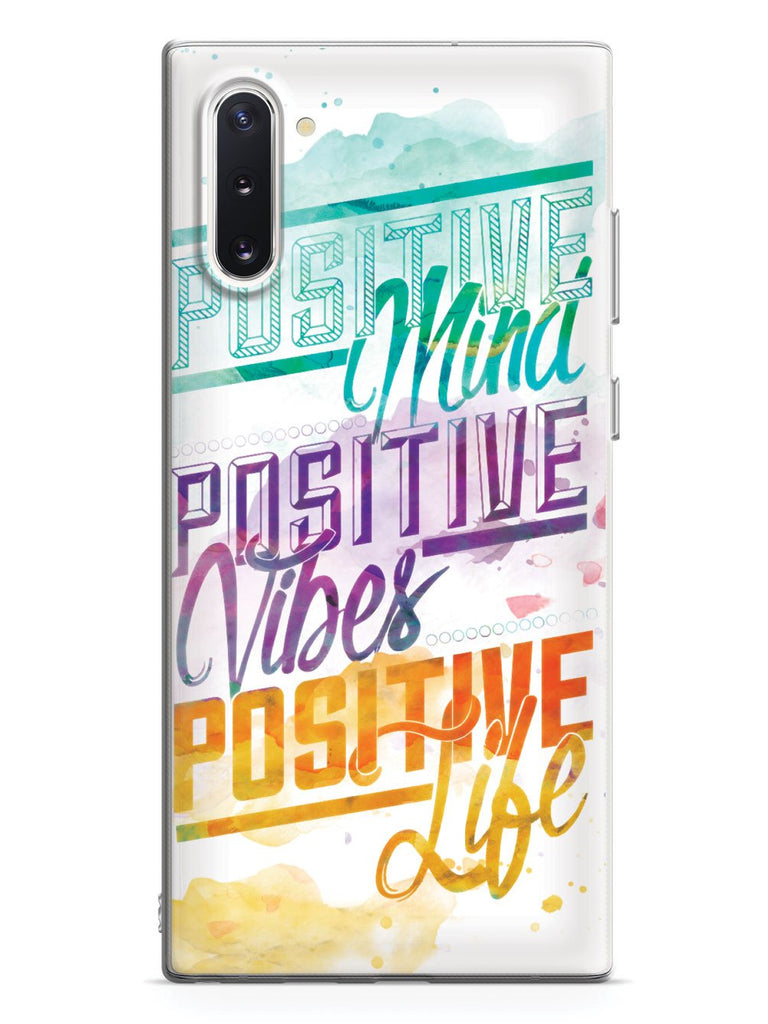Positive Mind, Positive Vibes, Positive Life - Inspirational Quote Case - pipercleo.com
