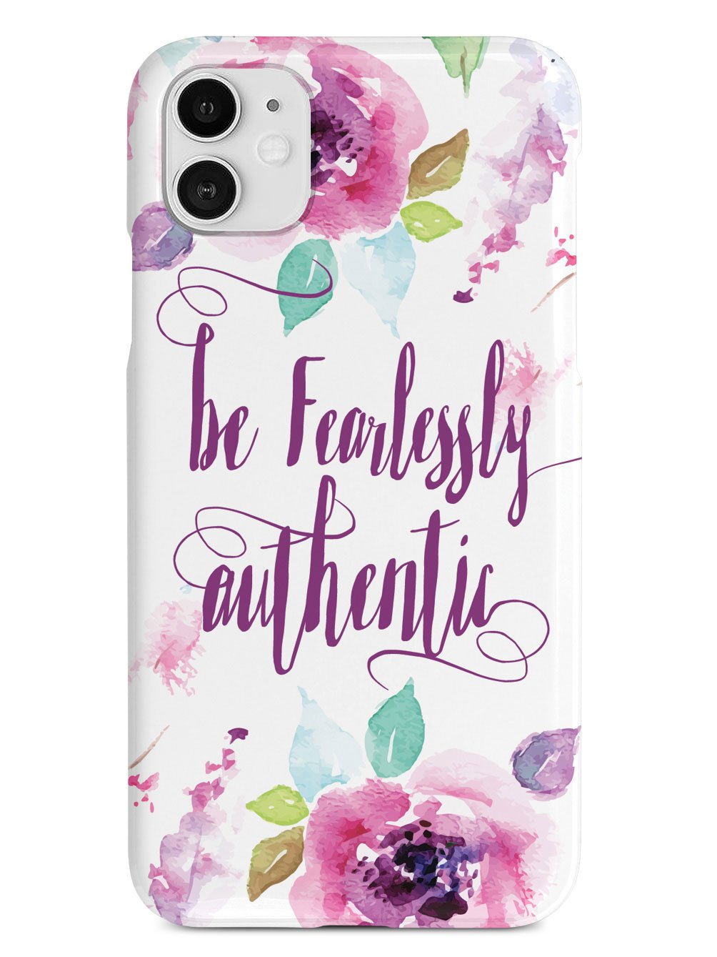 Be Fearlessly Authentic Case - pipercleo.com