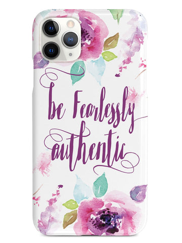 Be Fearlessly Authentic Case - pipercleo.com