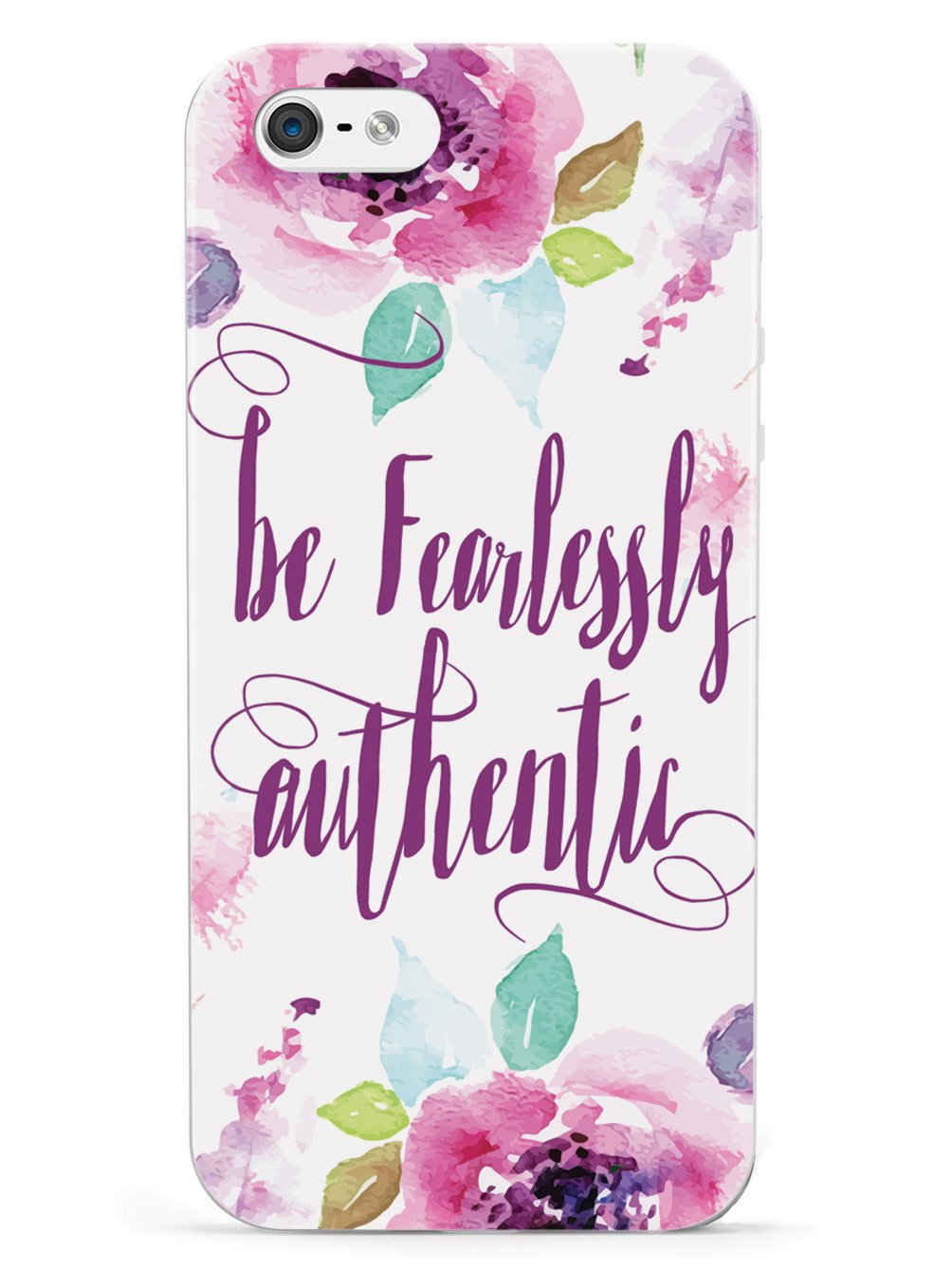 Be Fearlessly Authentic Case - pipercleo.com