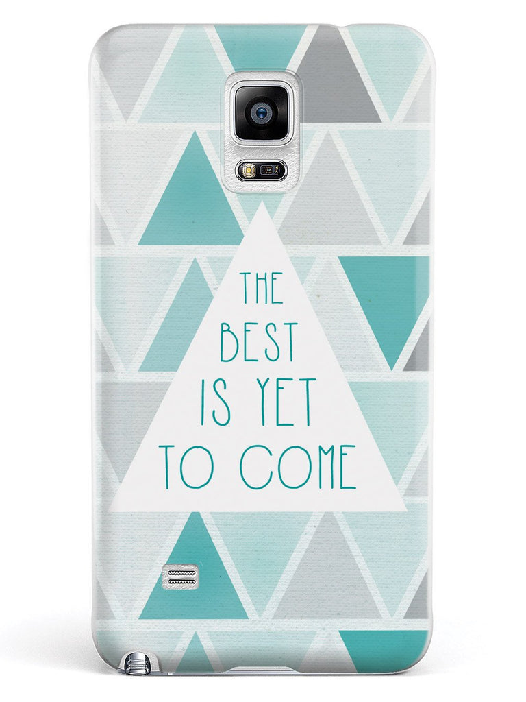 The Best is Yet to Come Case - pipercleo.com