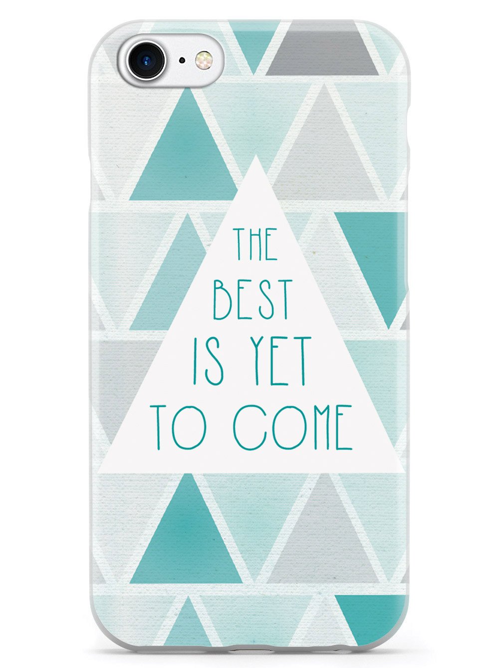 The Best is Yet to Come Case - pipercleo.com