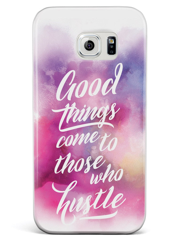 Good Things Come To Those Who Hustle Case - pipercleo.com