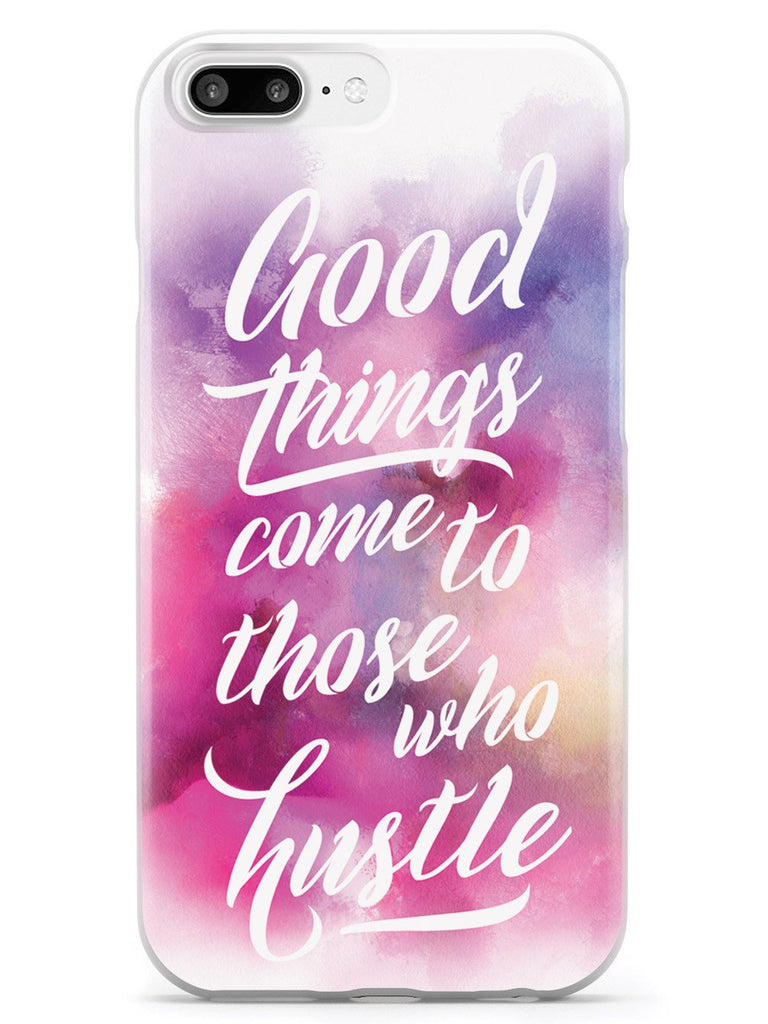 Good Things Come To Those Who Hustle Case - pipercleo.com