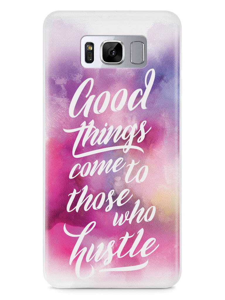 Good Things Come To Those Who Hustle Case - pipercleo.com