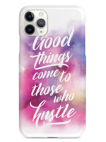 Good Things Come To Those Who Hustle Case - pipercleo.com