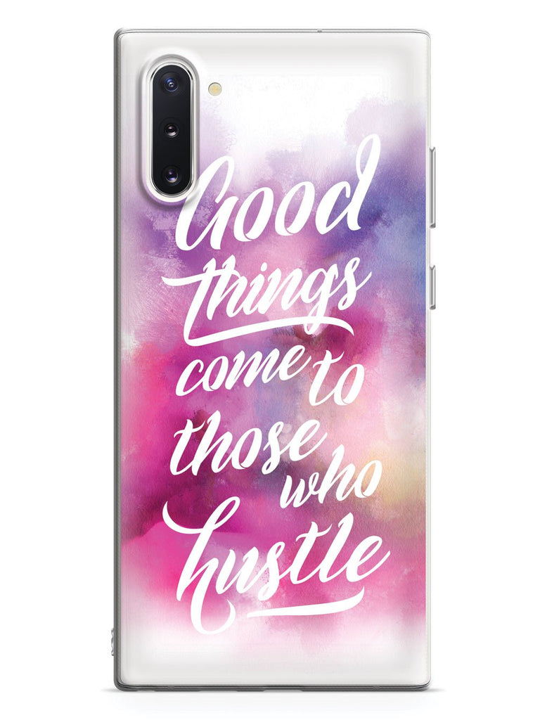 Good Things Come To Those Who Hustle Case - pipercleo.com