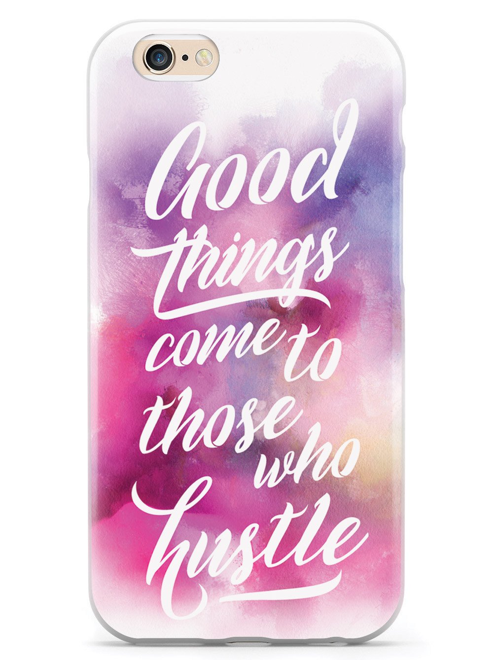 Good Things Come To Those Who Hustle Case - pipercleo.com