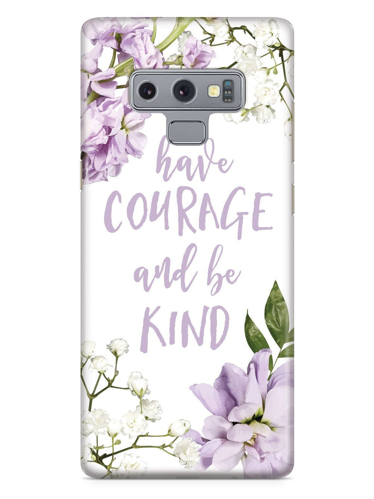 Have Courage and Be Kind Case - pipercleo.com
