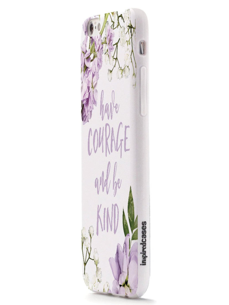 Have Courage and Be Kind Case - pipercleo.com