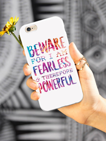 Beware For I Am Fearless Case