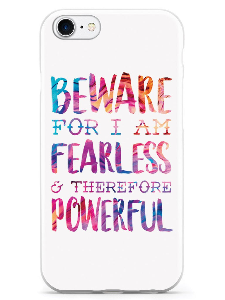 Beware For I Am Fearless Case - pipercleo.com