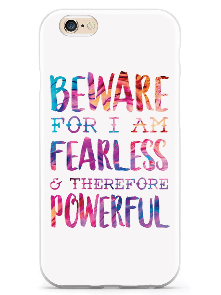 Beware For I Am Fearless Case - pipercleo.com