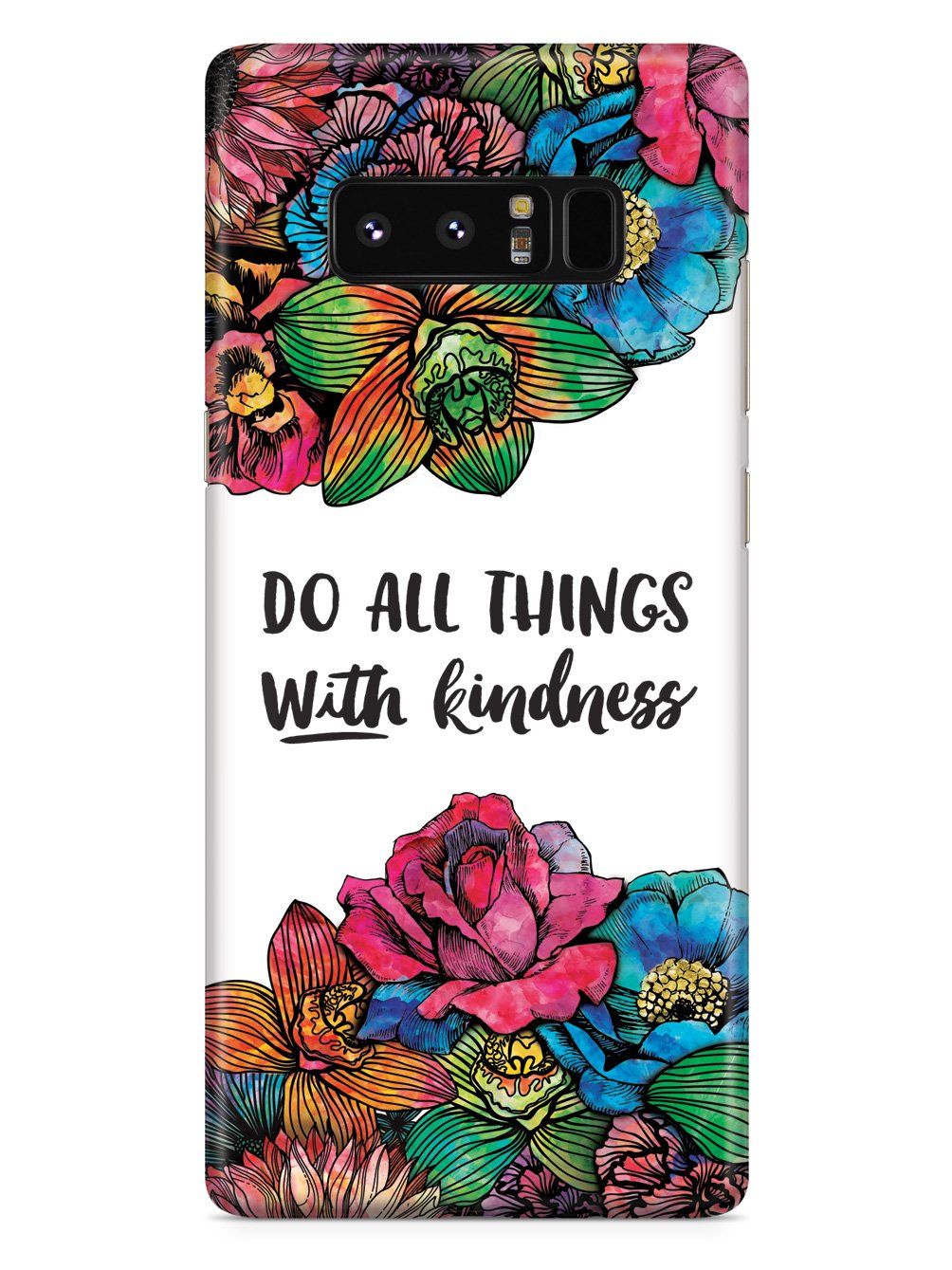 Do All Things With Kindness - Watercolor Flowers Case - pipercleo.com