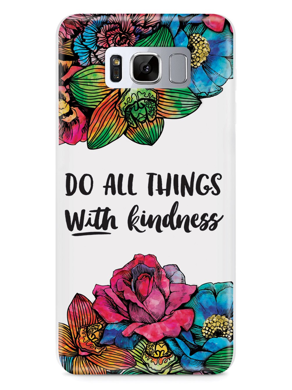 Do All Things With Kindness - Watercolor Flowers Case - pipercleo.com