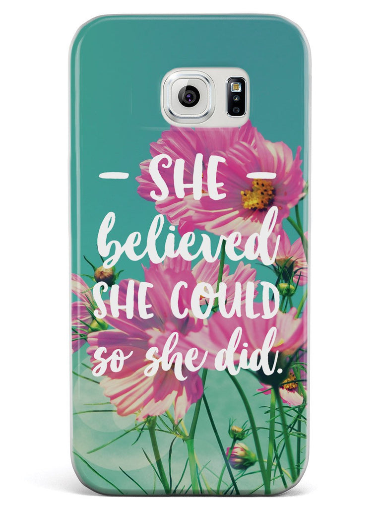 So She Did - Flower background Case - pipercleo.com
