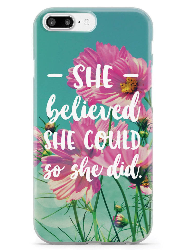 So She Did - Flower background Case - pipercleo.com
