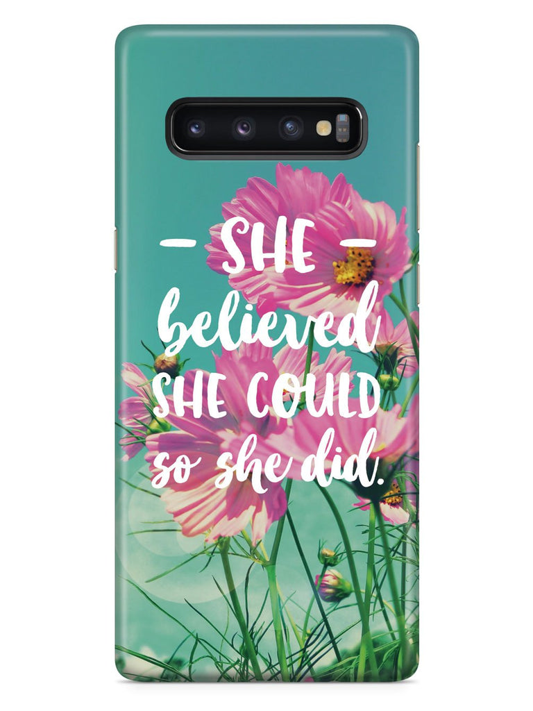 So She Did - Flower background Case - pipercleo.com