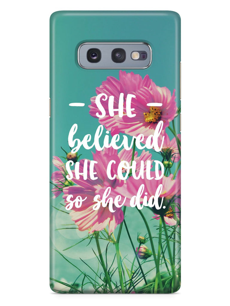 So She Did - Flower background Case - pipercleo.com