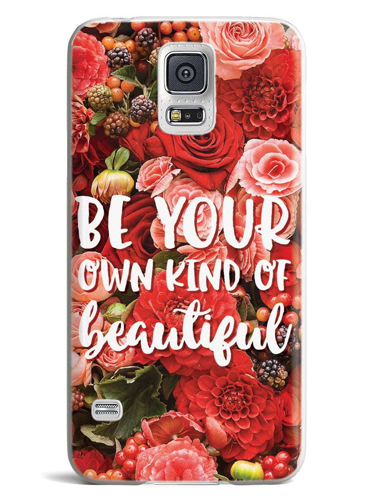 Be Your Own Kind of Beautiful - Red Flower Background Case - pipercleo.com