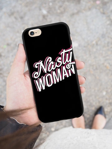Nasty Woman - Black Case