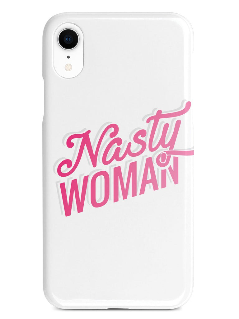 Nasty Woman - White Case - pipercleo.com