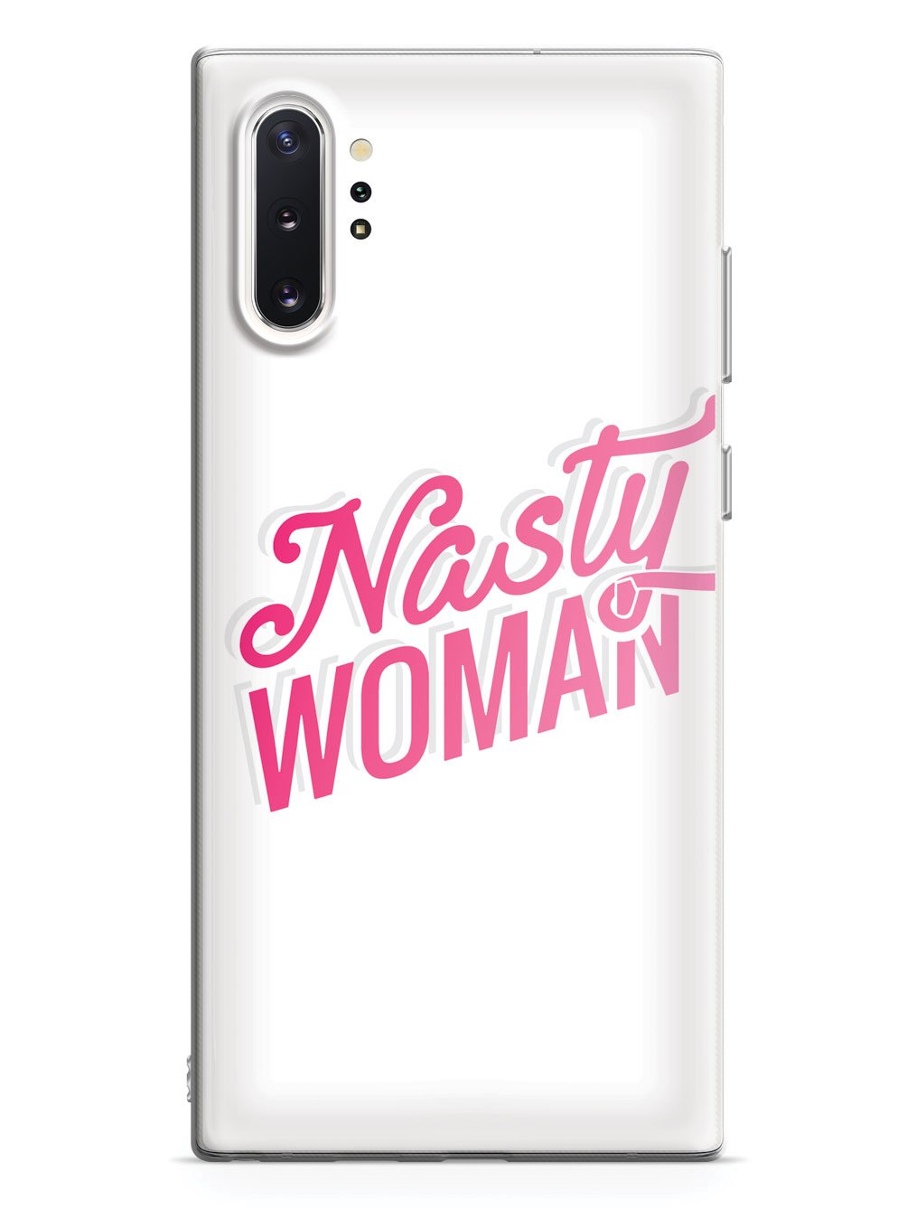 Nasty Woman - White Case - pipercleo.com