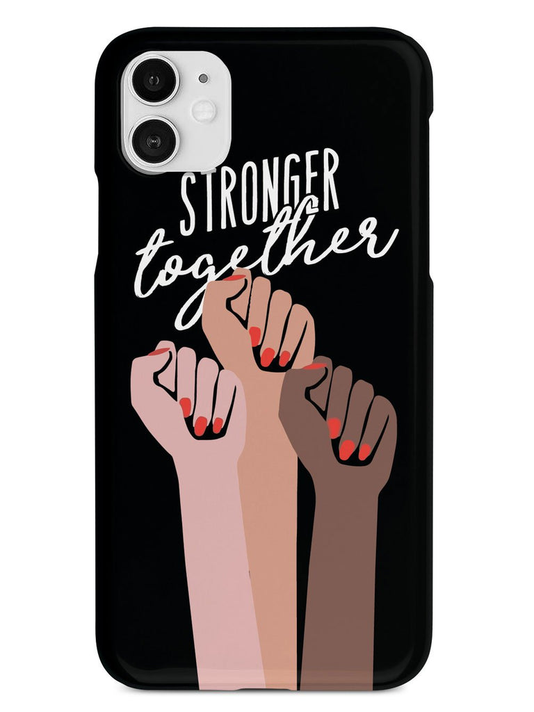 Stronger Together - Women's March Solidarity - Black Case - pipercleo.com