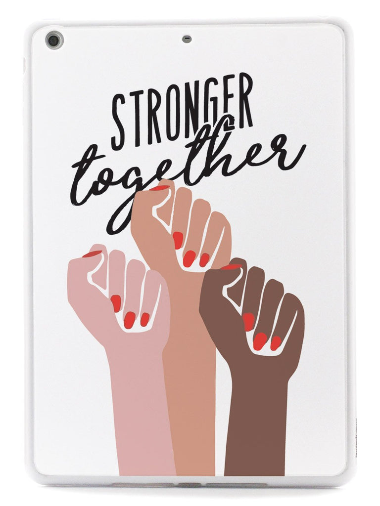 Stronger Together - Women's March Solidarity - White Case - pipercleo.com