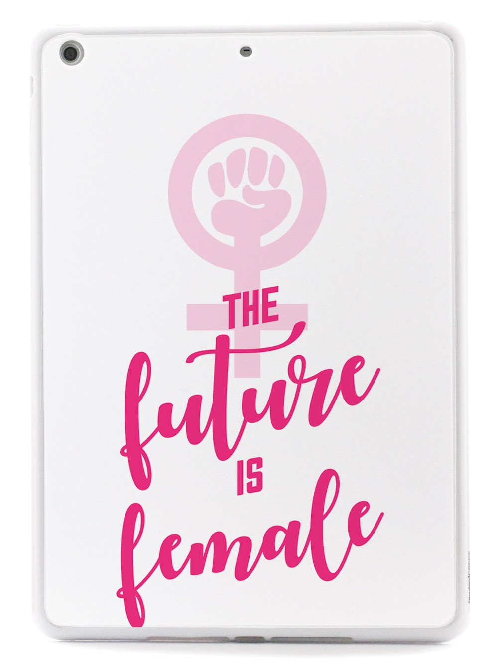 The Future is Female - White Case - pipercleo.com