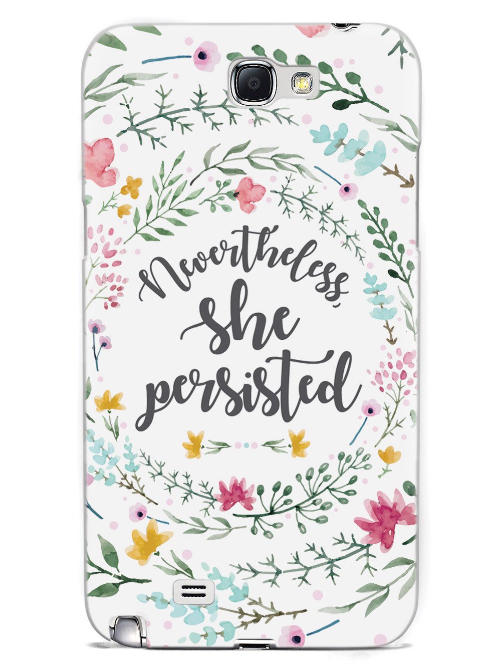 Nevertheless, She Persisted - Watercolor Flower Wreath - White Case - pipercleo.com