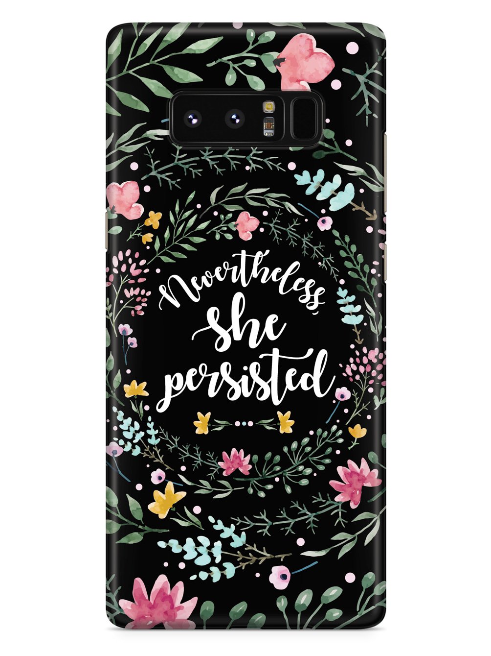 Nevertheless, She Persisted - Watercolor Flower Wreath - Black Case - pipercleo.com