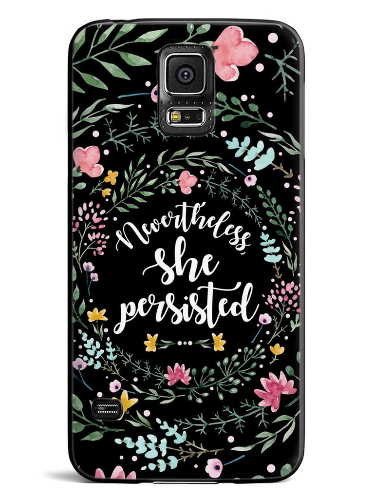 Nevertheless, She Persisted - Watercolor Flower Wreath - Black Case - pipercleo.com