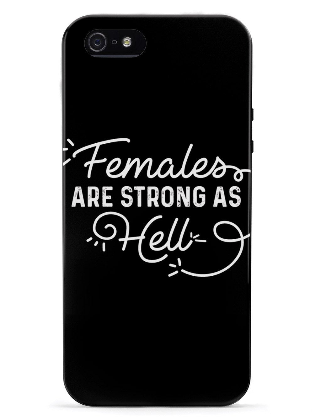 Females Are Strong As Hell - Black Case - pipercleo.com