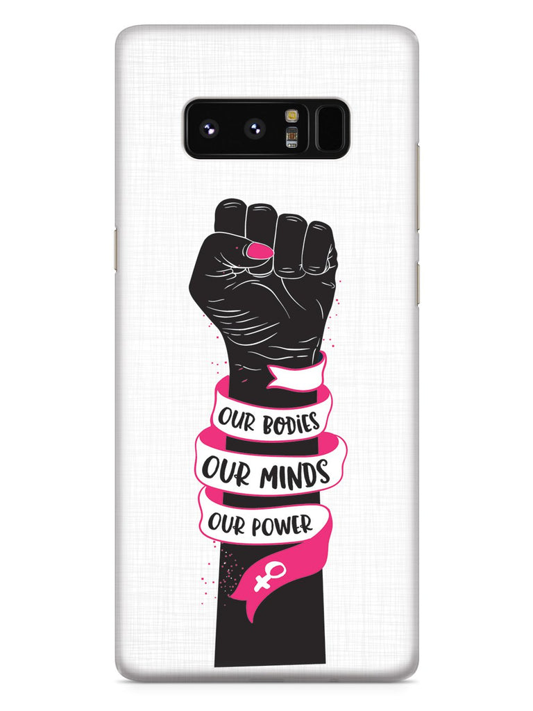 Our Bodies Our Minds Our Power Case - pipercleo.com