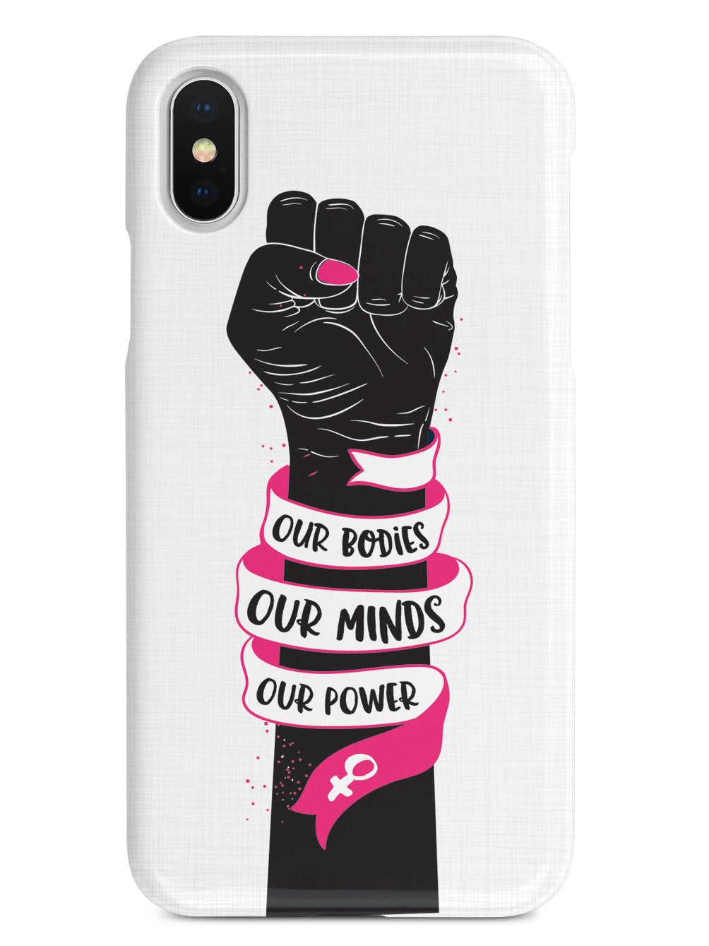 Our Bodies Our Minds Our Power Case - pipercleo.com