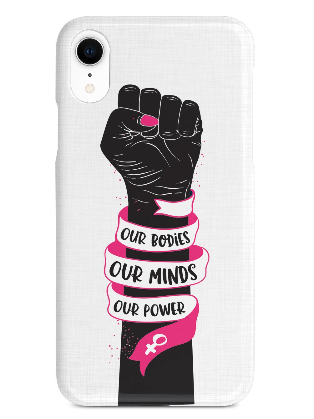 Our Bodies Our Minds Our Power Case - pipercleo.com