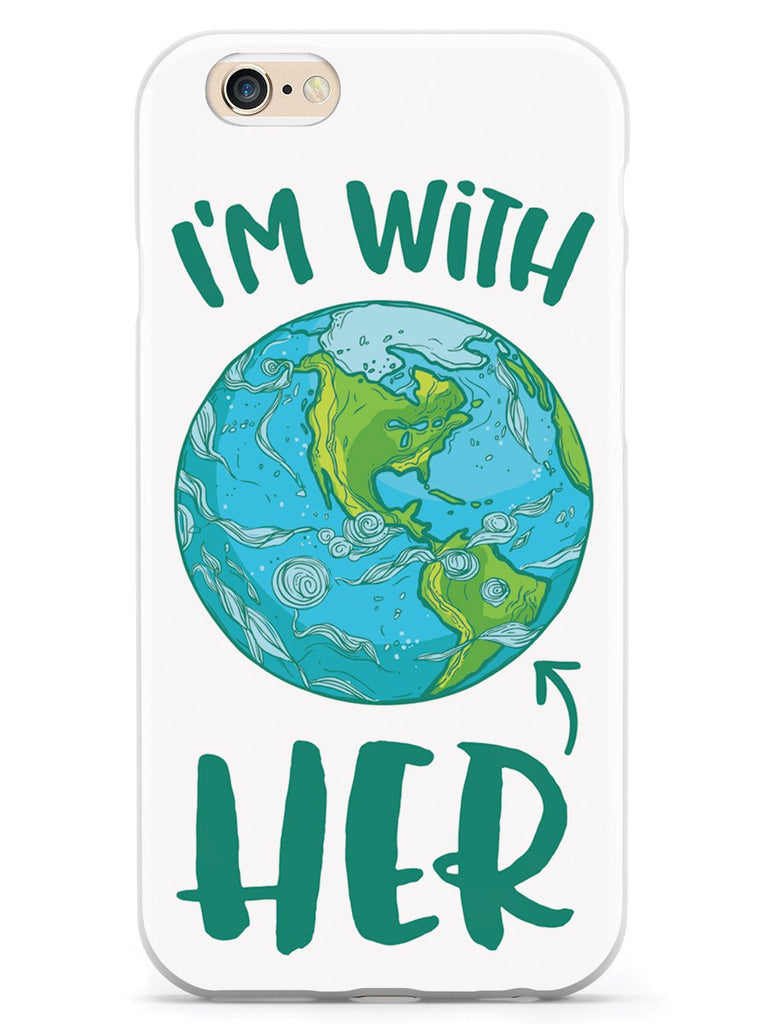 I'm with HER - March For Science Earth Supporter Case - pipercleo.com