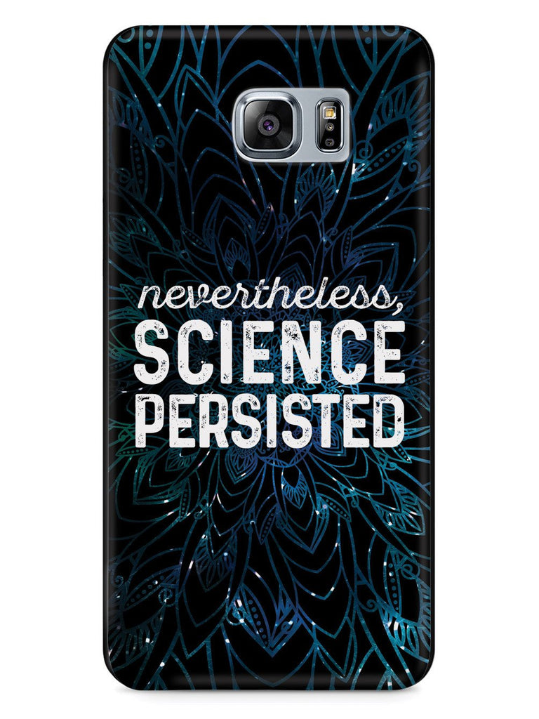 Nevertheless, Science Persisted - Black Case - pipercleo.com