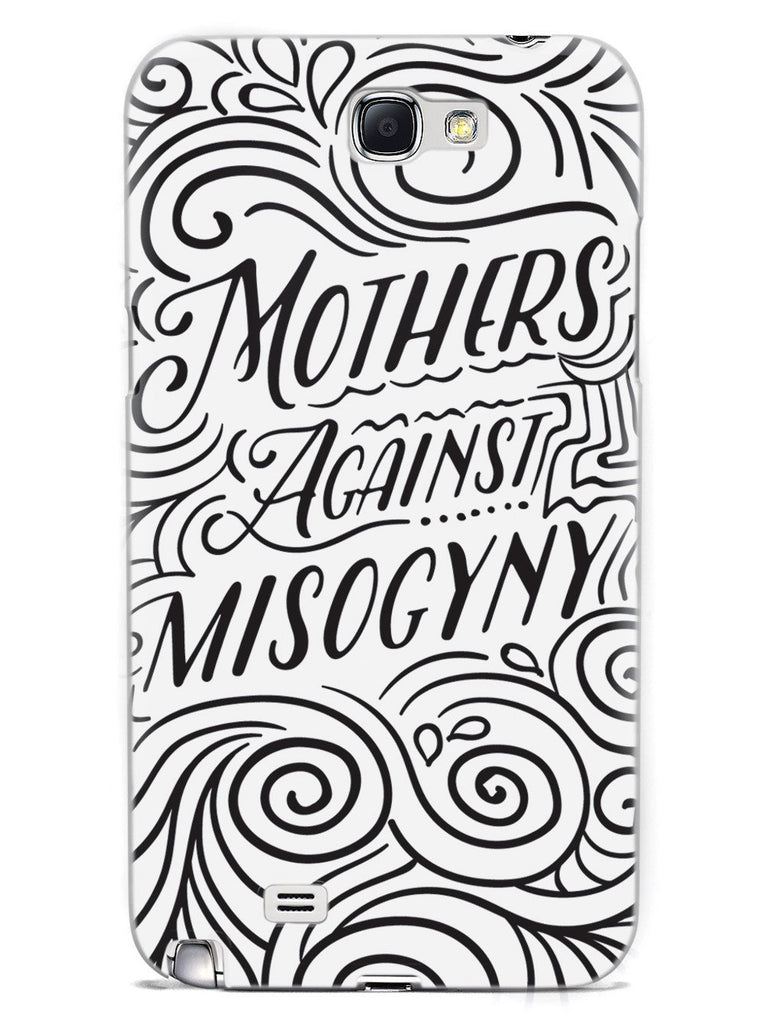 Mothers Against Misogyny - White Case - pipercleo.com