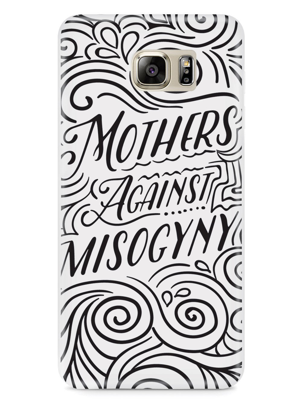 Mothers Against Misogyny - White Case - pipercleo.com