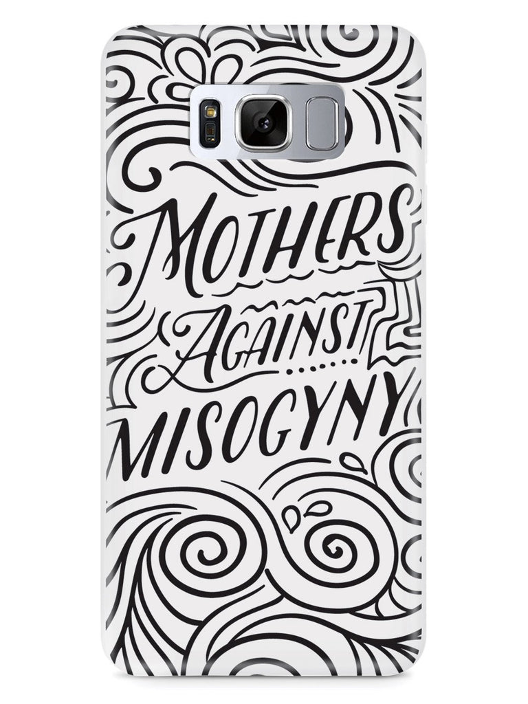 Mothers Against Misogyny - White Case - pipercleo.com