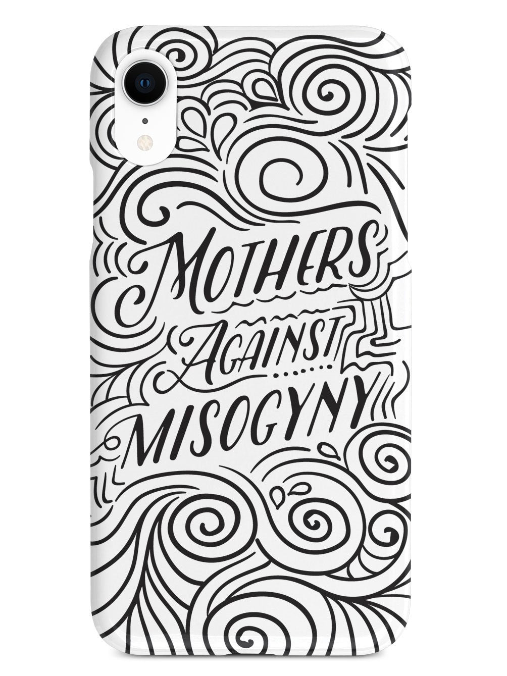 Mothers Against Misogyny - White Case - pipercleo.com